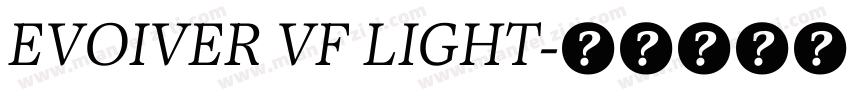 EVOIVER VF LIGHT字体转换